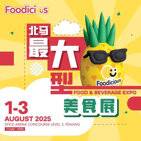 Foodicious Food & Beverage Expo 2025 @ SPICE Arena Penang