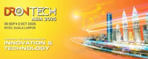 DronTech Asia 2025 @ MITEC