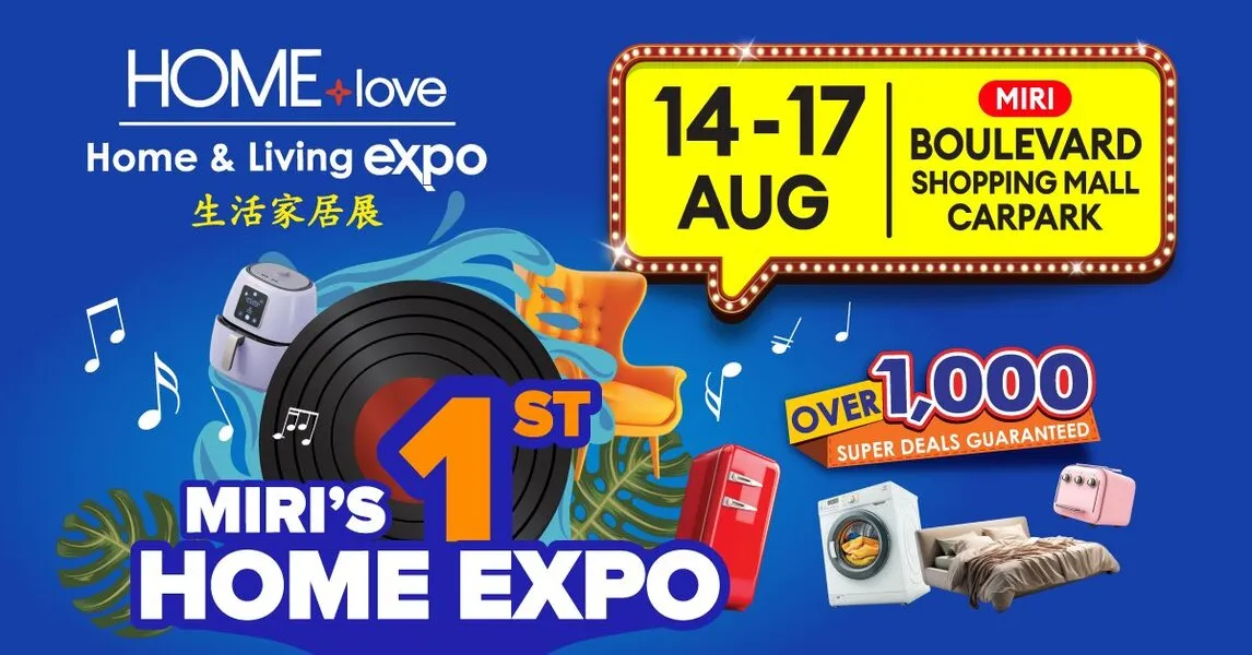 HOMElove Home & Living Expo 2025 @ Boulevard Shopping Mall Miri