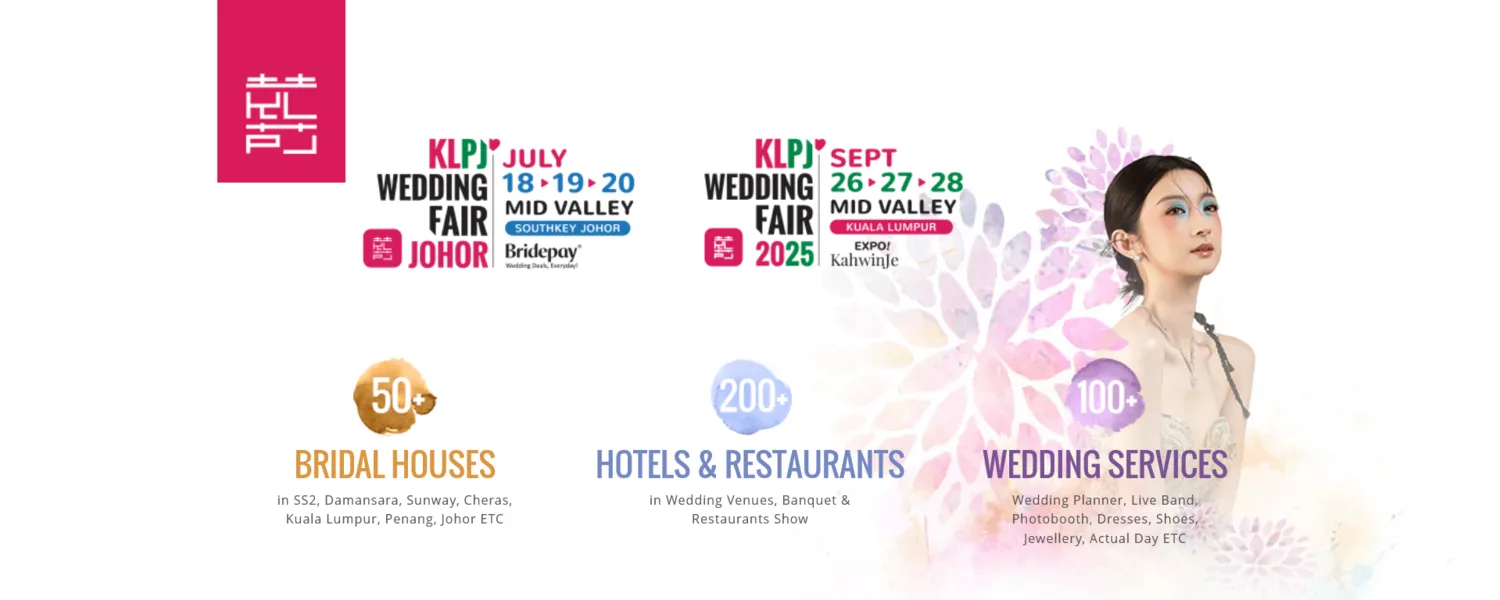 KLPJ Wedding Fair 2025 @ Mid Valley Southkey