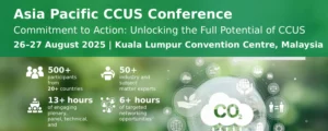 Asia Pacific CCUS Conference (APCC) 2025 @ KLCC