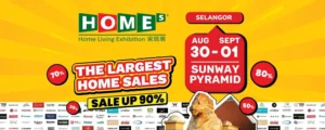 HOMEs - Home Living Exhibition 2025 @ Sunway Pyramid