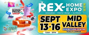 REX Home Renovation Expo 2025 @ Mid Valley KL
