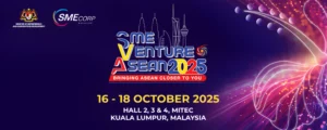 SME Venture ASEAN 2025 @ MITEC