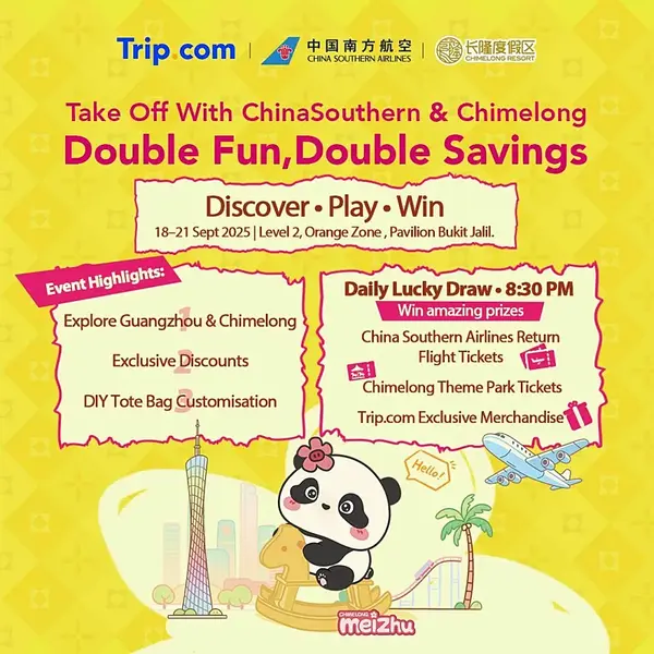Trip.com x China Southern Airlines x Chimelong Theme Park @ Pavilion Bukit Jalil