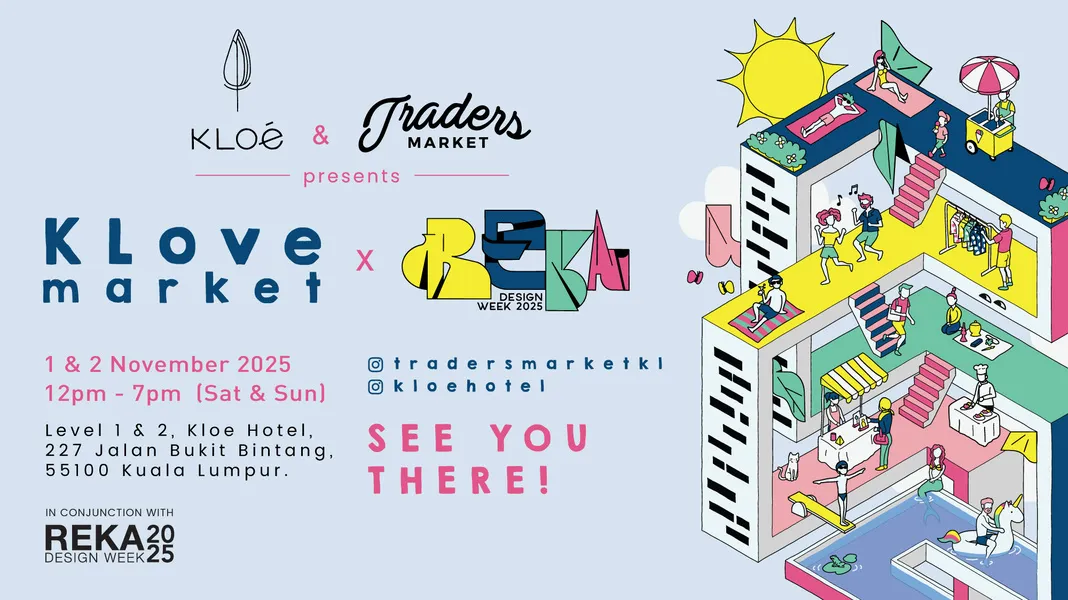 KLove Market #10 x REKA Design Week 2025 @ KLoé Hotel