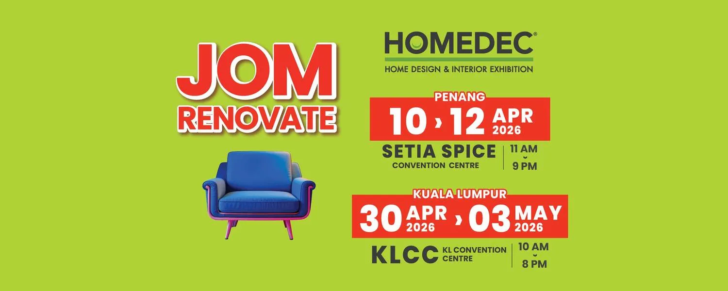 HOMEDEC Home Design & Interior Exhibition 2026 @ Setia SPICE