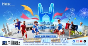 Haier 7th Global Fans Festival 2025 @ Pavilion Bukit Jalil