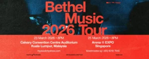 Bethel Music 2026 Tour @ Bukit Jalil