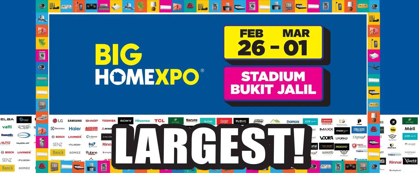 BIG HOME Expo 2026 @ Bukit Jalil