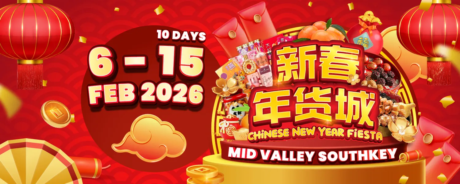 Chinese New Year Fiesta 2026 @ Mid Valley Southkey JB