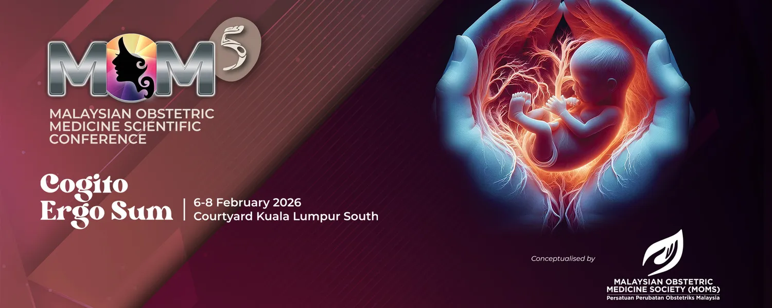5th Malaysian Obstetric Medicine Scientific Conference (MOMS 2026) @ Kuala Lumpur