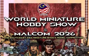 World Miniature Hobby Show & MALCOM 2026 @ Setia SPICE Convention Centre