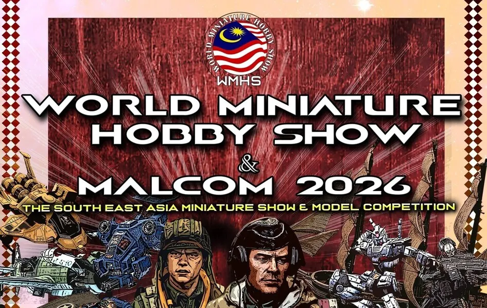 World Miniature Hobby Show & MALCOM 2026 @ Setia SPICE Convention Centre