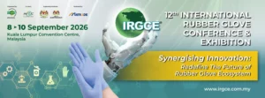 12th International Rubber Glove Conference & Exhibition (IRGCE) 2026 @ KLCC