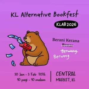 Kuala Lumpur Alternative Bookfest (KLAB) 2026 @ Central Market Kuala Lumpur