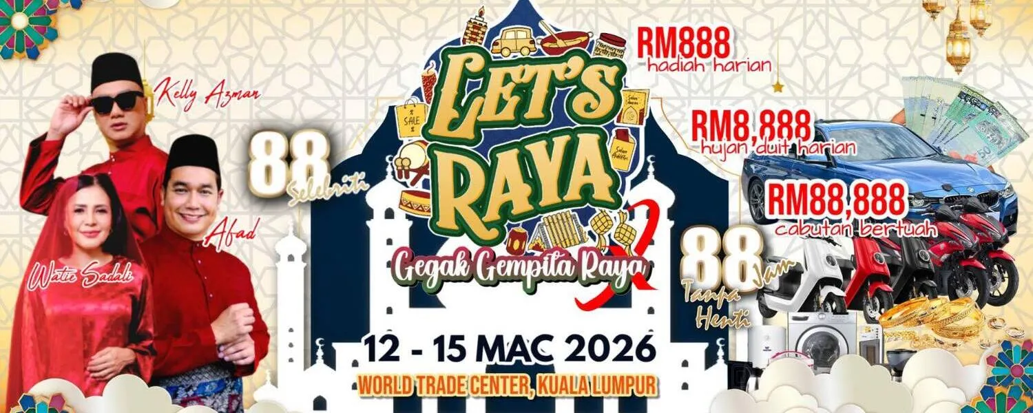 LET’S RAYA – Gegak Gempita Raya 2026 @ WTCKL