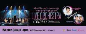 BookFest 20th Anniversary Live Orchestra : A Symphony of Eras《一首歌，一年代》@ KLCC