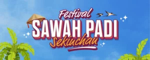 Festival Sawah Padi Sekinchan 2026