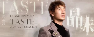 Huang Pin Yuan 黄品源 “TASTE” Live Concert 2026 @ Genting