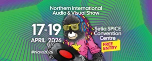 Northern International Audio & Visual Show (NIAVS) 2026 @ Setia SPICE