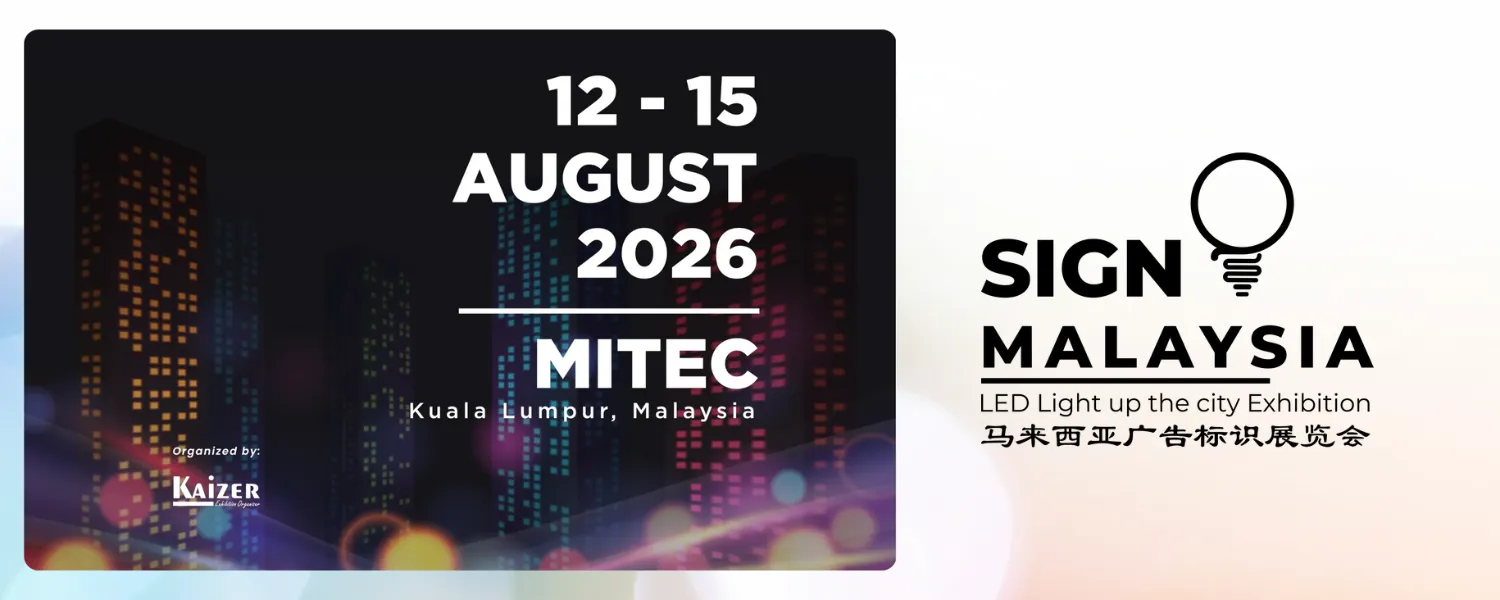 SIGN Malaysia Exhibition 2026 @ MITEC