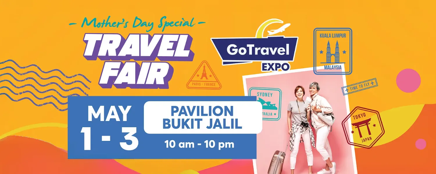 GoTravel Expo 2026 @ Pavilion Bukit Jalil