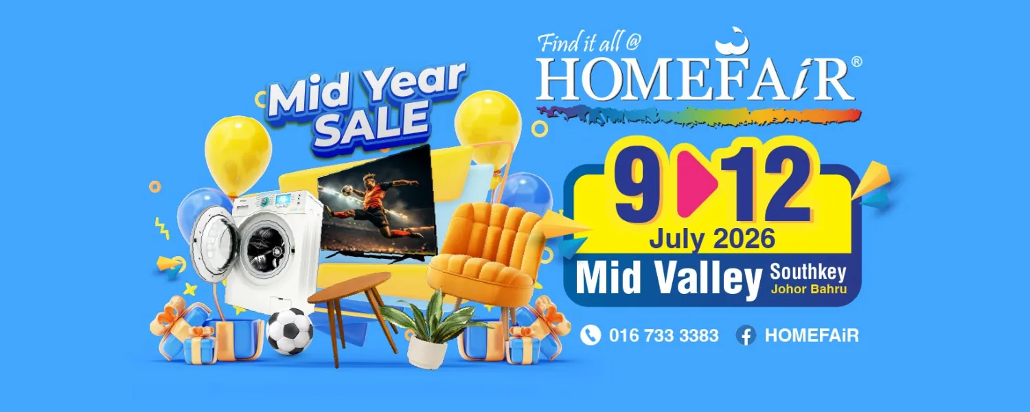 HOMEFAiR Mid Year Sale 2026 @ Mid Valley Southkey