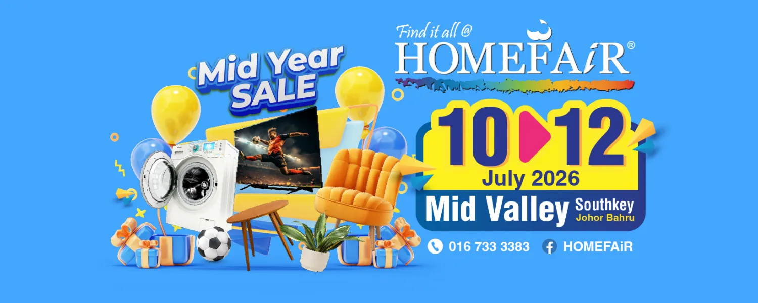 HOMEFAiR Mid Year Sale 2026 @ Mid Valley Southkey