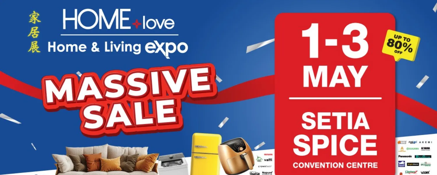 HOMElove Home & Living Expo 2026 @ Setia SPICE