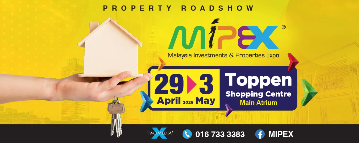Malaysia Investments & Properties Expo (MiPEX) 2026 @ Toppen Shopping Centre