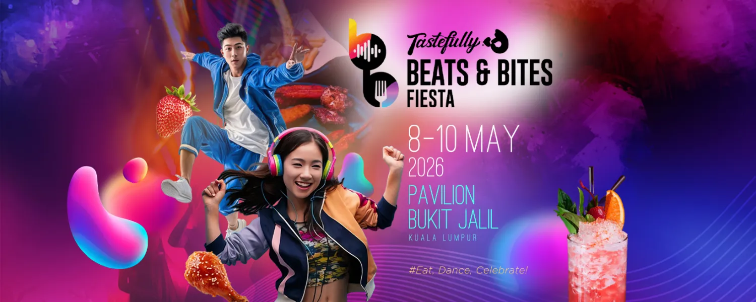 Tastefully Beats & Bites Fiesta 2026 @ Pavilion Bukit Jalil