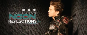 Daniel Chan 陈晓东 “Neon Reflections 30” Live Concert 2026 @ Genting