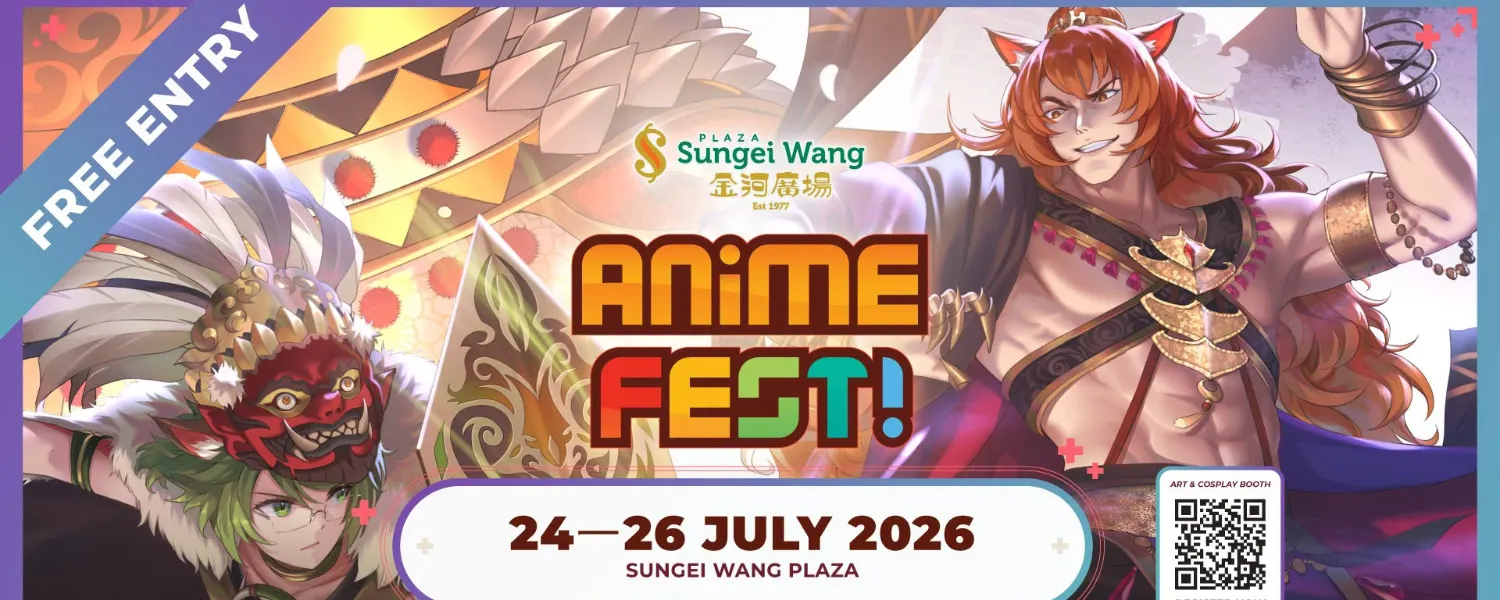 Anime Fest! 2026 @ Sungei Wang Plaza