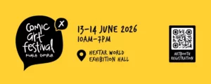 Comic Art Festival Kuala Lumpur X (CAFKLX) 2026 @ Empire City