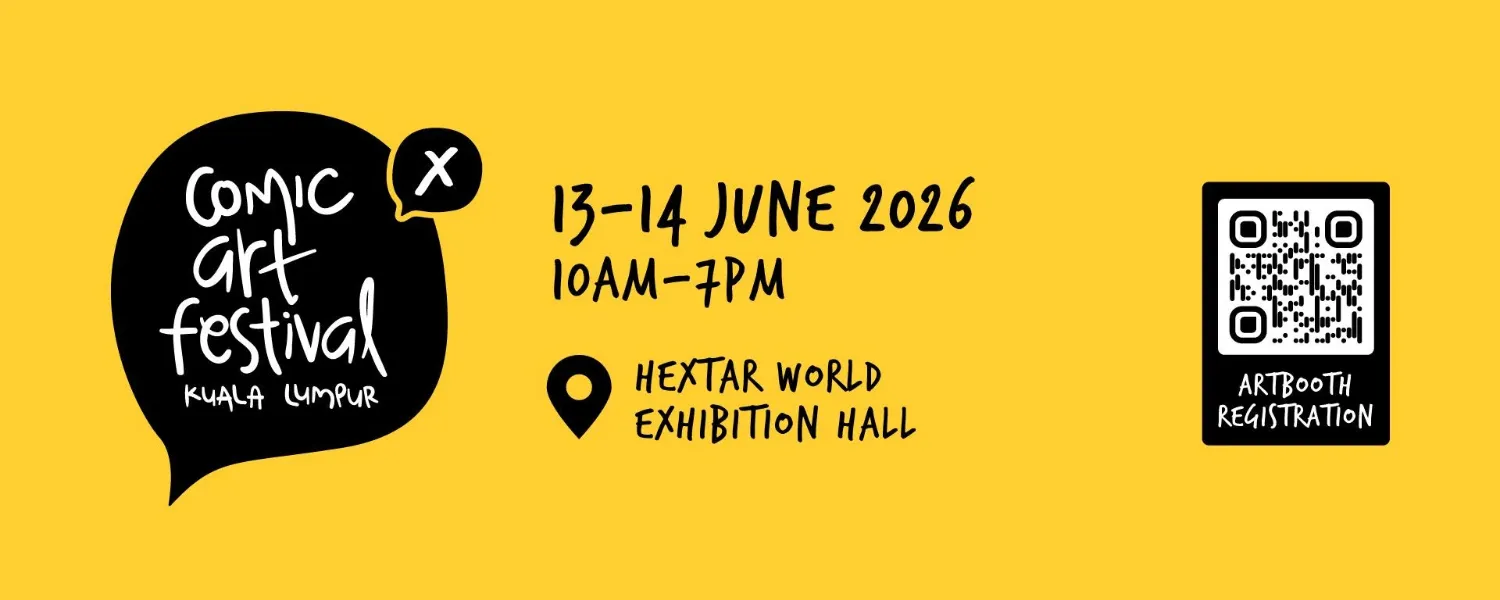 Comic Art Festival Kuala Lumpur X (CAFKLX) 2026 @ Empire City