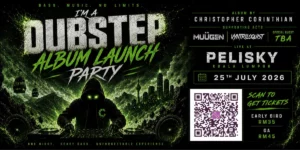 Christopher Corinthian Presents: “I’m a dubstep” Album Launch Party @ Pelisky KL