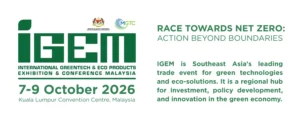 International Greentech & Eco Products Exhibition & Conference Malaysia (IGEM) 2026 @ KLCC