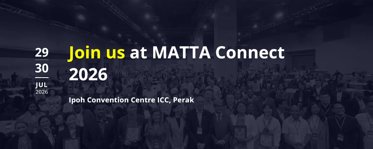 MATTA Connect 2026 @ Ipoh Convention Centre