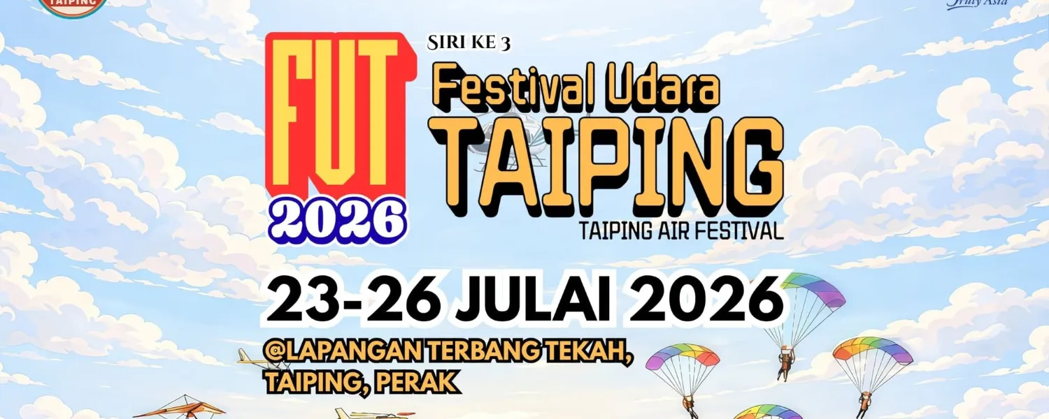 Taiping Air Festival 2026 (Festival Udara Taiping 3.0) @ Tekah Airport