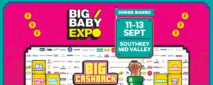 BIG Baby Expo 2026 @ Mid Valley Southkey