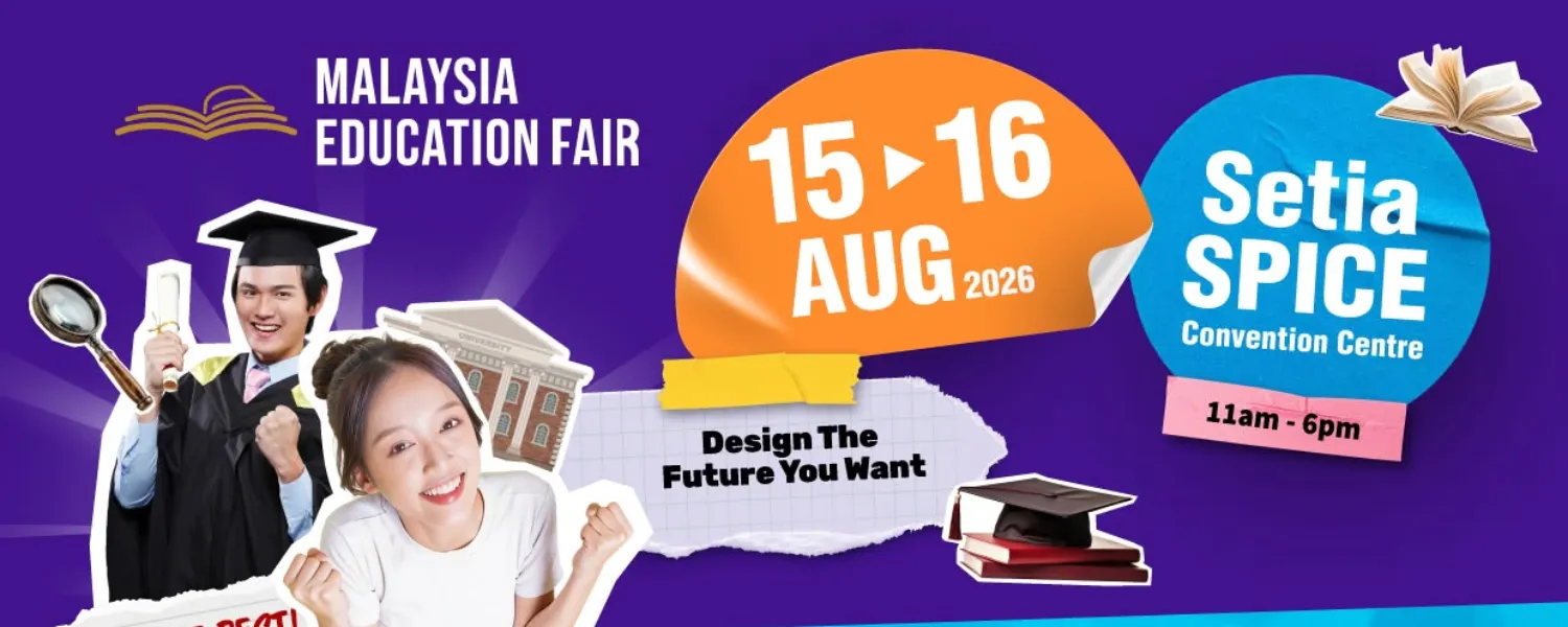 Malaysia Education Fair 2026 @ Setia SPICE