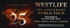 Westlife – The Anniversary World Tour 2027 @ Bukit Jalil