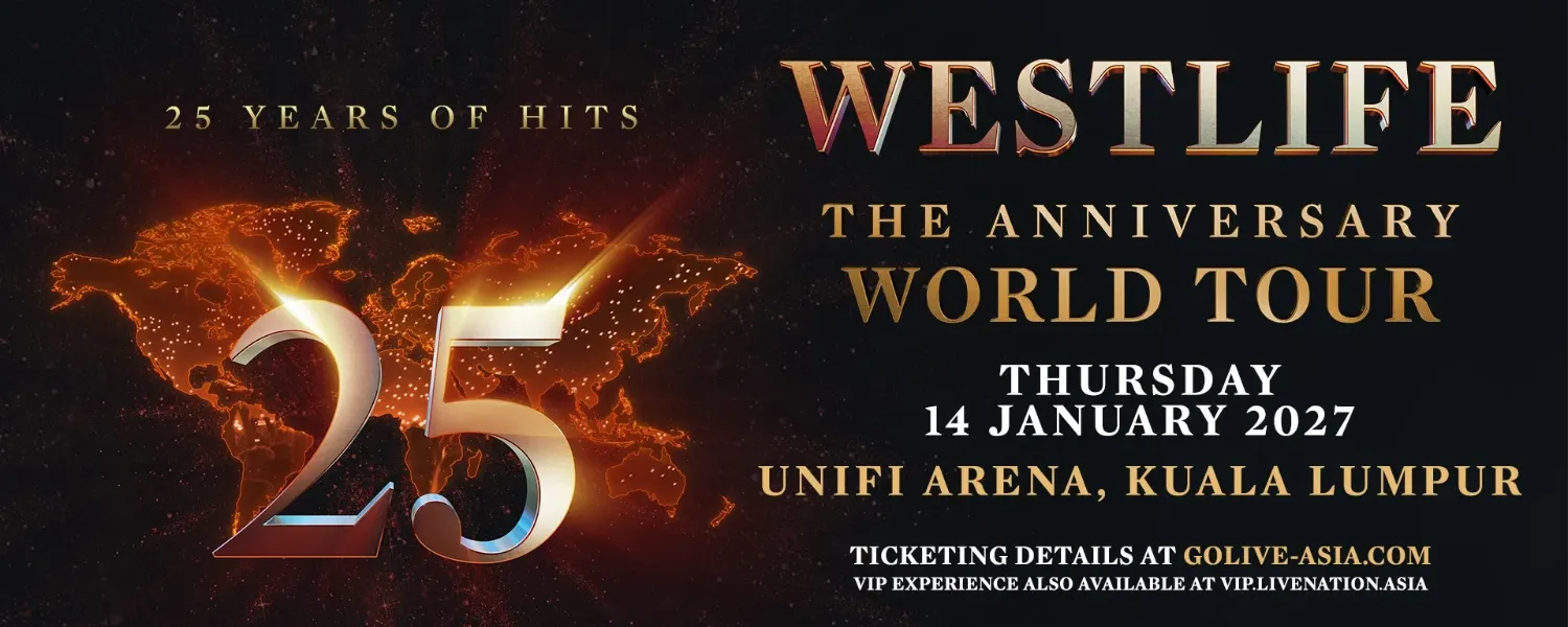 Westlife – The Anniversary World Tour 2027 @ Bukit Jalil