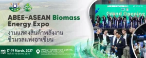 ASEAN Biomass Energy Expo (ABEE) 2027 @ IMPACT Exhibition Centre