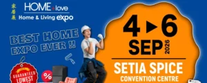 HOMElove Home & Living Expo 2026 @ Setia SPICE