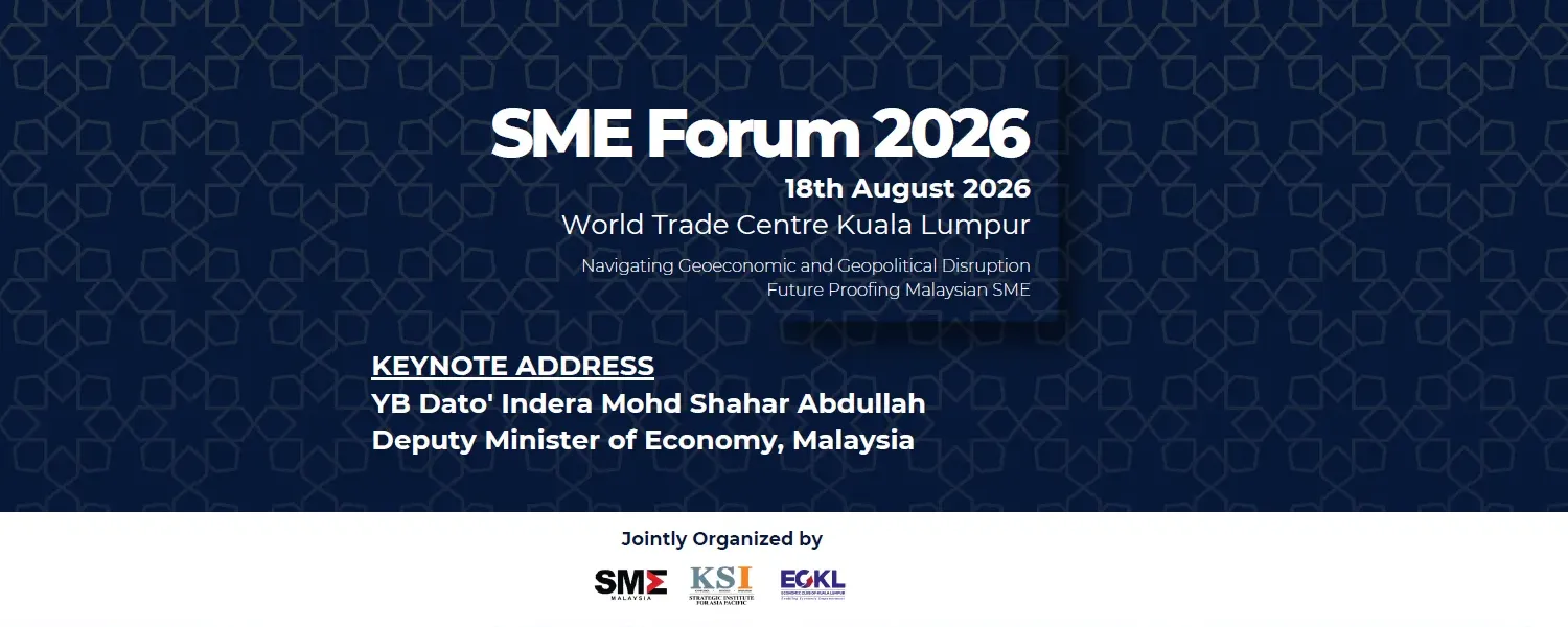 SME Forum 2026 @ WTCKL