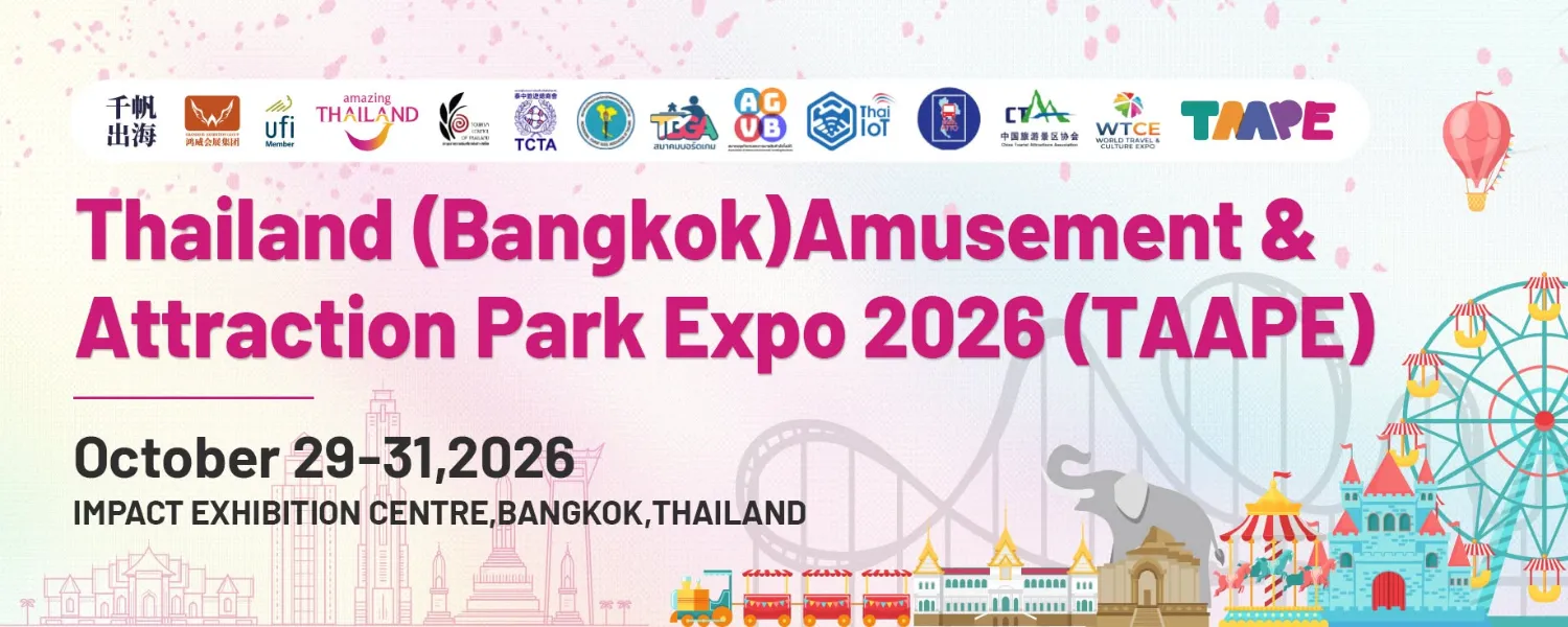 Thailand Amusement & Attraction Parks Expo (TAAPE 2026) @ IMPACT Exhibition Centre