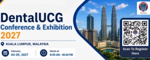 6th International Dental, Advanced Dentistry & Oral Health Conference & Exhibition (DentalUCG 2027) @ Kuala Lumpur