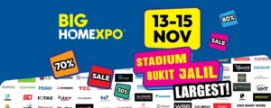 BIG HOME Expo 2026 @ Stadium Bukit Jalil